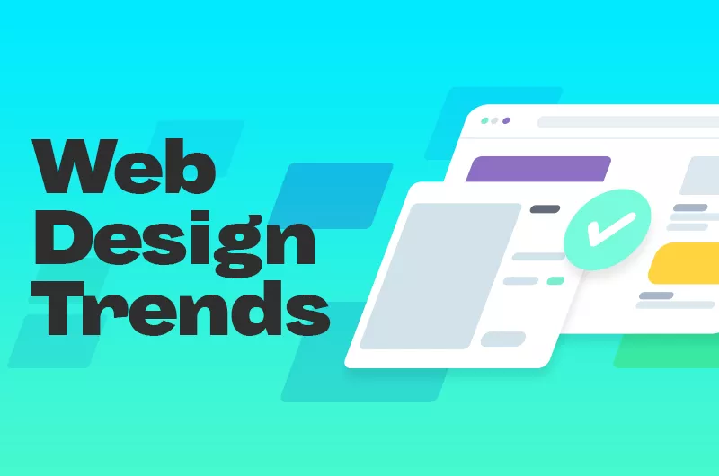 Read more about the article 5 Web Design Trends to Consider for Your Website in 2021