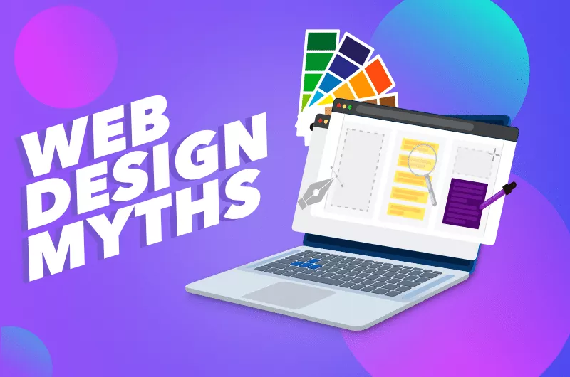 Read more about the article Clarifying Common Myths When It Comes to Website Design