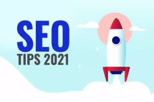 Read more about the article 3 SEO Tips to Grow Your Website for a Successful 2021